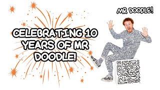 Celebrating 10 YEARS As The Doodle Man! | Mr Doodle