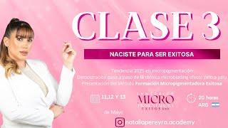 CLASE 3 INMERSIÓN MICROPIGMENTADORA EXITOSA 2.0
