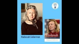 Hadassah Lieberman, HADASSAH: AN AMERICAN STORY