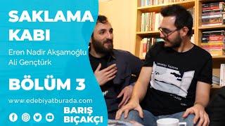 Saklama Kabı, Bölüm 3, Barış Bıçakçı (Eren Nadir Akşamoğlu, Ali Gençtürk)