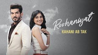 Roohaniyat Chapter 1 Recap | Arjun Bijlani | Kanika Mann | MX Player