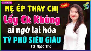 Truyện Full: THAY CHỊ LẤY CHỒNG- Nghe #KimThanh3s Đọc Truyện Đêm Khuya Ngủ Ngon