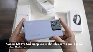 Xiaomi 13T Pro Unboxing und mehr Infos zum Band 8 & Co