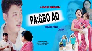 Pa:gbo Ao | Anima Mili | Dinesh Medhi | A mising short Film 2024