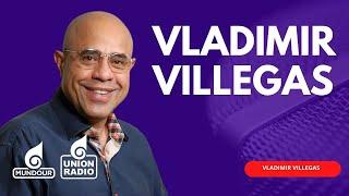 En Vivo Entre Líneas con Vladimir Villegas | lunes 21.10.24 por Unión Radio 90.3 FM