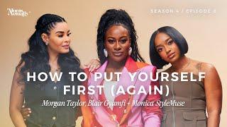 How to Put Yourself First (Again) Ft. Monica Style Muse | Postpartum Confidence | S4 Ep. 8