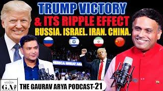 EP- 21 | Dr. Sreeram Chaulia & Major Gaurav Arya on Trump's Victory & Its Ripple Effect