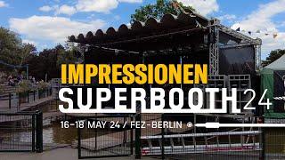 Impressionen von der Superbooth24 Berlin, Yamaha FGDP-30, SEQ Trak, Arturia AudioFuse16Rig und mehr