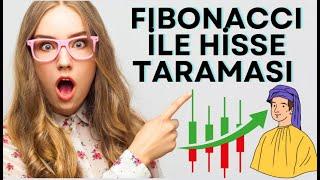 FIBONACCI HİSSE TARAMASI - PIVOTLARA GÖRE NASIL TARAMA YAPILIR?