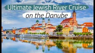 Ultimate Jewish River Cruise with Gil Travel/Kenes Tours