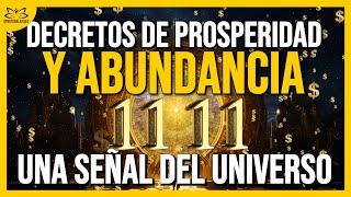  PORTAL 1111 - Decrees of PROSPERITY and ABUNDANCE - Affirmations to attract MONEY 