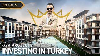 Investing in Turkey: Real Estate Growth & Full A to Z Support with OZR Projects