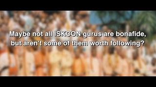 Aren't some of the ISKCON gurus worth following? │ Ritvik - A Bona Fide System (segment)