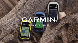 Garmin® Training Video - eTrex® Series Overview: eTrex 10, 22x, 32x