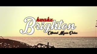 Kwakz - Brighton [Music Video] @DopexBoyFilms