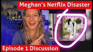 Meghan Markles Netflix Show With Love Meghan Episode 1 Recap and Review! What A Disaster!