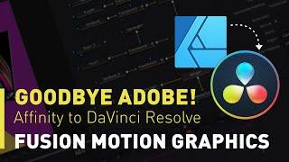 Motion Graphics with Affinity Designer and Fusion. Say goodbye to Adobe!