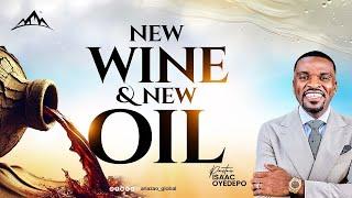 NEW WINE AND NEW OIL || HONEYSTREAMS GLOBAL, CALABAR || SEASONS OF ELEVATION || ISAAC OYEDEPO