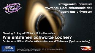 #FragenAnsUniversum: Wie entstehen Schwarze Löcher?