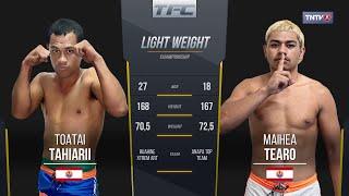 Toatai Tahiarii vs Maihea Tearo  (Tahiti Fighting Championship 03)