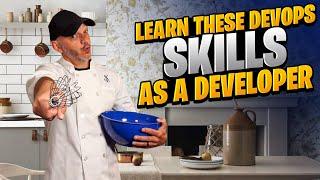 Best DevOps skills to learn as a developer