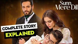 Sun Mere Dil Full Story - Drama Review | Sun Mere Dil Complete Story Explained