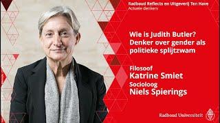 Wie is Judith Butler? Denker over gender als politieke splijtzwam | Katrine Smiet en Niels Spierings