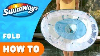 How to fold Ultra Baby SpringFloat by SwimWays