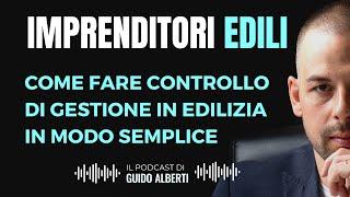 5. Come fare controllo di gestione in edilizia in modo semplice | Imprenditori Edili [Videopodcast]