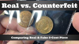 Comparing Counterfeit 2-Cent Piece with Real Coin - Don't Be Fooled By These Fakes