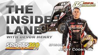 The Inside Lane | Episode 12: Jerry Coons Jr.