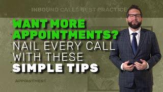 Want More Appointments? Nail Every Call with These Simple Tips