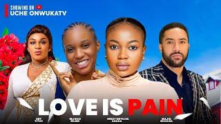 LOVE IS PAIN (Full Movie) NEW MAJID MICHAEL, OBY TITUS, GREAT ONYEJA AGADA 2024 NIGERIAN FULL MOVIE