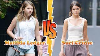 Suri Cruise Vs Matilda Ledger (Heath Ledger's Daughter) Transformation  From 00 To Now