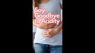 Control Acidity | No medicine | Digestive Gas | Acidity | Home remedies | quick tips