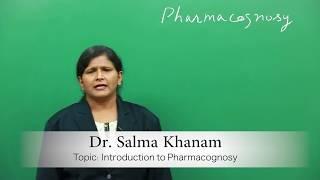 Introduction to Pharmacognosy | Pharmacognosy & Phytopharmaceuticals