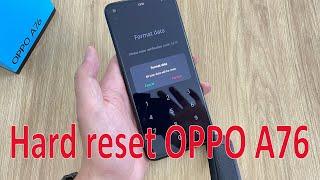 How to Hard Reset OPPO A76