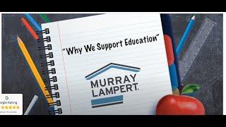 Murray Lampert Design, Build, Remodel- Why We Support Education