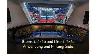 Bremsstufe 1B und Lösestufe 1A. Anwendung und Hintergründe