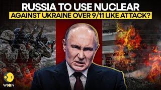 Russia-Ukraine War: Putin Threatens Nuclear Strike on Ukraine After 9/11-Like Attack? | WION LIVE