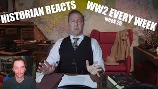 Historian Reacts - WW2 Every Week - 026 - Manstein's Plan and Hitler's Man Crush - February 23 1940