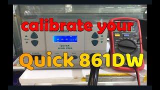 How to calibrate your Quick 861DW