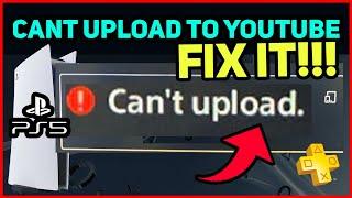 PS5 NOT UPLOADING TO YOUTUBE EASY FIX!