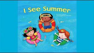 I See Summer by Charles Ghigna | Summer Book for Kids | Summer Read Aloud