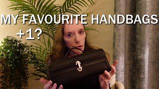 My 5 Favourite Handbags + 1 Which Might Surprise You!