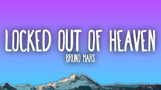 Bruno Mars - Locked Out Of Heaven