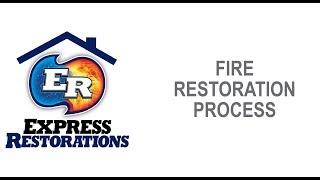 Fire Restoration Process