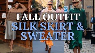 Silk Skirt and Sweater: The Ultimate Fall Duo | Chic & Cozy Outfit Ideas | 2024 Fashion Trends