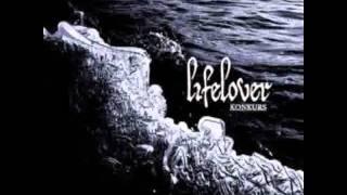 Lifelover - Cancertid