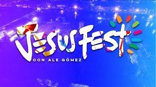 Canción Oficial del #JesusFest con Ale gomez